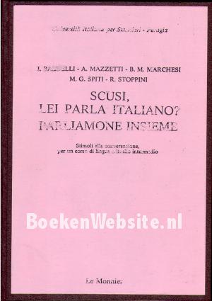 Scusi, lei parla Italiano parliamone insieme