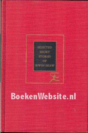 Selected Short Stories of Irwin Shaw