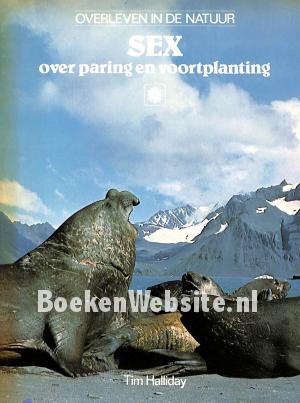 Sex, over paring en voortplanting