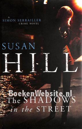 The Shadows in the Street
