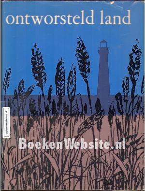 Ontworsteld land Ontworsteld land