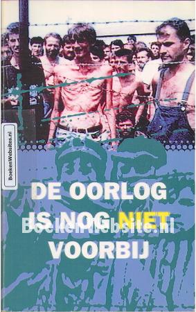 De oorlog is nog niet voorbij