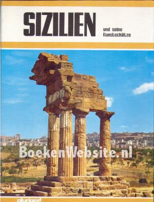 Sizilien und seine Kunstschätze
