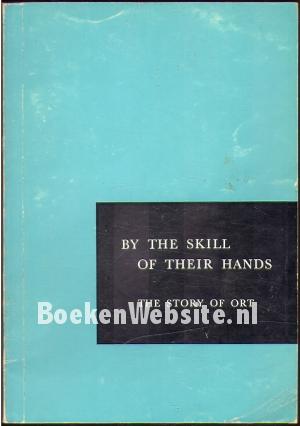 By the Skill of Their Hands By the Skill of Their Hands