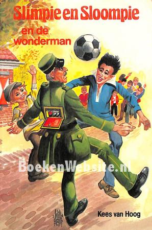 Slimpie en Sloompie en de wonderman Slimpie en Sloompie en de wonderman