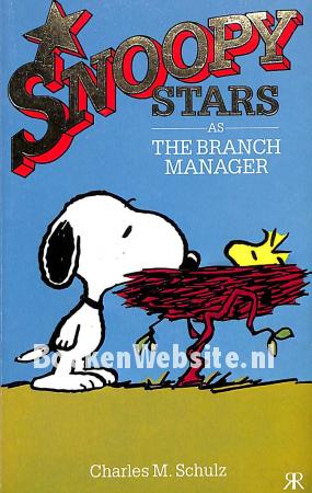 Snoopy Stars as The Branch Manager Snoopy Stars as The Branch Manager