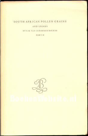 South African Pollen Grains and Spores II South African Pollen Grains and Spores II