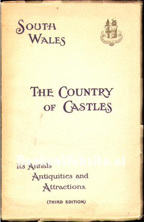 South Wales The Country of Castles