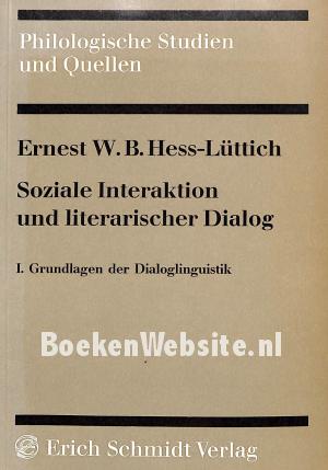 Soziale Interaktion und literarischer Dialog Soziale Interaktion und literarischer Dialog