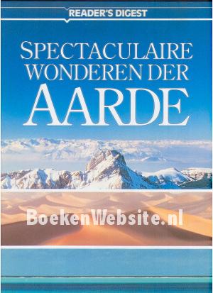 Spectaculaire wonderen der Aarde
