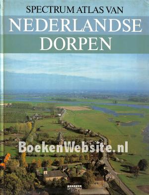Spectrum atlas van Nederlandse dorpen Spectrum atlas van Nederlandse dorpen