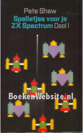Spelletjes voor je ZX Spectrum 1 Spelletjes voor je ZX Spectrum 1
