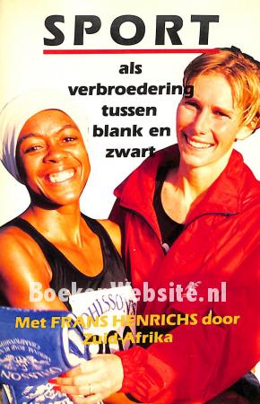 Sport als verbroedering tussen blank en zwart Sport als verbroedering tussen blank en zwart