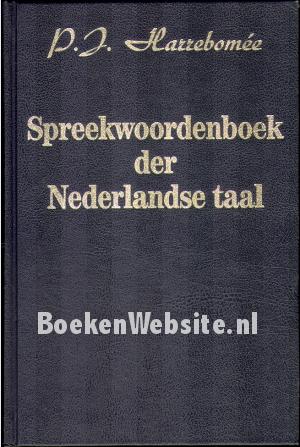 Spreekwoorden-boek der Nederlandse taal 1
