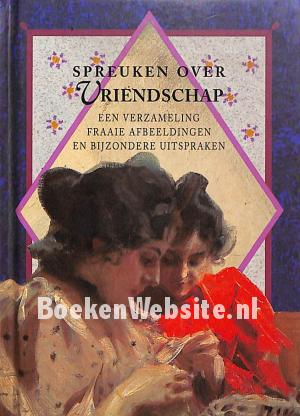 Spreuken over Vriendschap