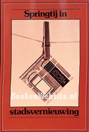 Springtij in stadsvernieuwing