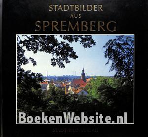 Stadtbilder aus Spremberg Stadtbilder aus Spremberg