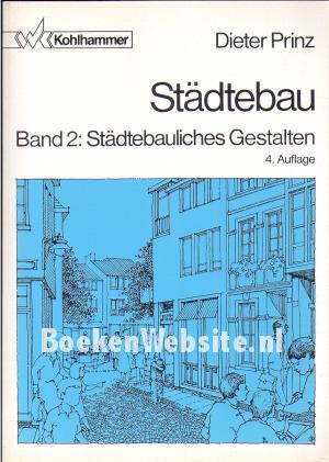 Städtebau 2: Städtebauliches Gestalten