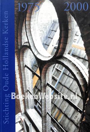 Stichting Oude Hollandse kerken 1975 / 2000