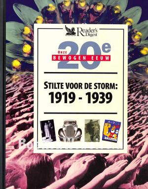 Stilte voor de storm: 1919-1939
