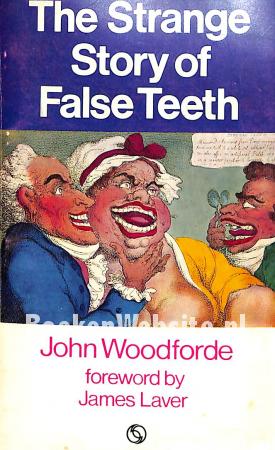 The Strange Story of False Teeth