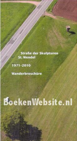 Strasse der Skulpturen 1971-2010