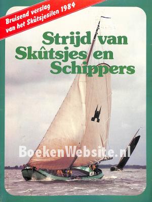 Strijd van Skutsjes en Schippers 1984