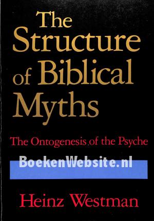 The Structure of Biblical Myths