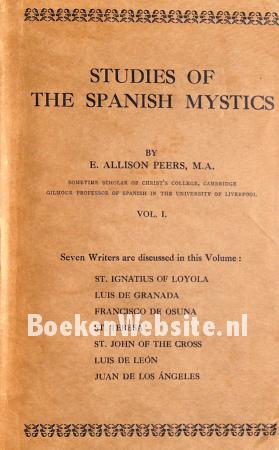 Studies of the Spanish Mystics 1