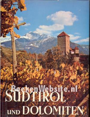 Südtirol und Dolomiten