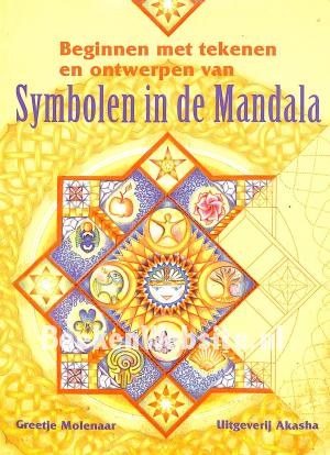 Symbolen in de Mandala Symbolen in de Mandala