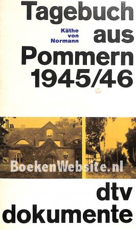 Tagebuch aus Pommern 1945/46