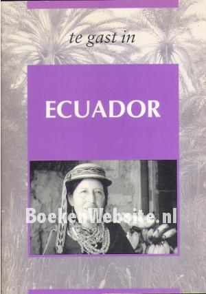Te gast in Ecuador