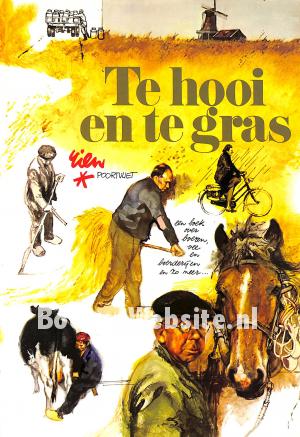 Te hooi en te gras Te hooi en te gras