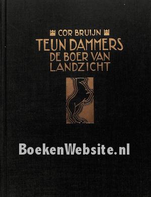 Teun Dammers de boer van Landzicht Teun Dammers de boer van Landzicht