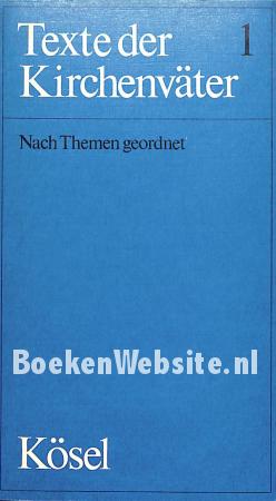 Texte der Kirchenväter 1