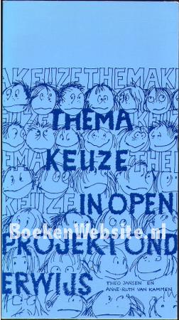 Themakeuze in open projektonderwijs