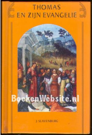 Thomas en zijn evangelie