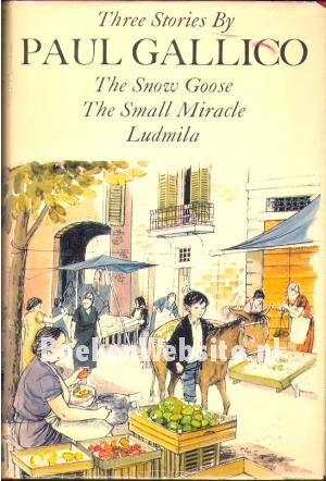 Three Stories By Paul Gallico Three Stories By Paul Gallico