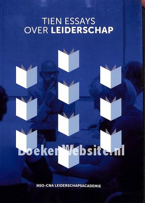 Tien essays over leiderschap