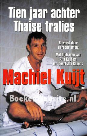 Tien jaar achter Thaise tralies