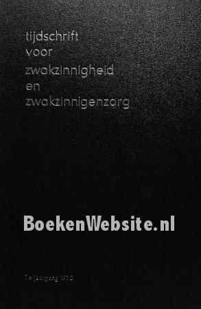 Jaargang Zwakzinnigheid en Zwakzinnigen zorg 1970