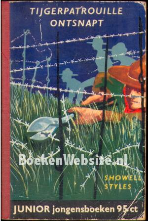 Tijgerpatrouille ontsnapt