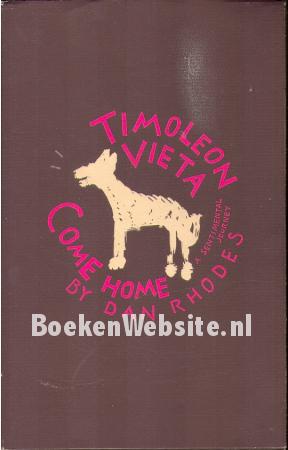 Timoleon Vieta Come Home