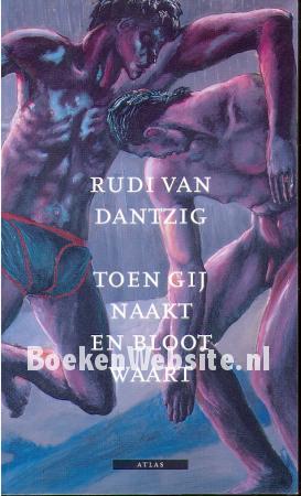 Toen gij naakt en bloot waart