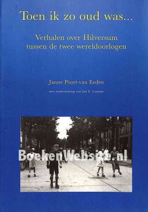 Toen ik zo oud was...