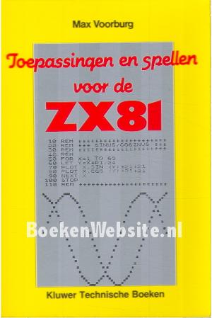 Toepassingen en spellen voor de ZX81 Toepassingen en spellen voor de ZX81