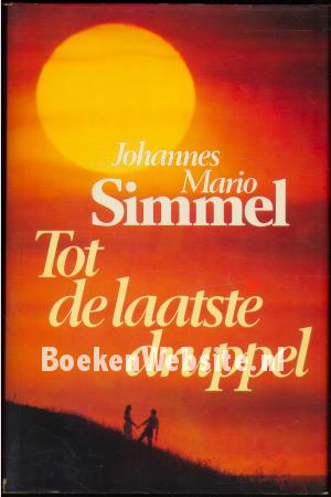 Tot de laatste druppel