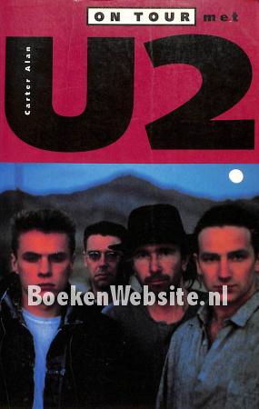 On tour met U2 On tour met U2