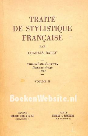 Traite de stylistique francaise II